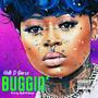 Buggin (Explicit)