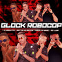 Glock Robocop (Explicit)