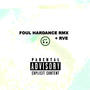 **** IT FOUL EXT MIX (HARDANCE)