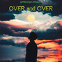 Over and Over (feat. April Joy Antona)