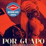 POR GUAPO (feat. COLDWIN LAY, JORGITO & Michel Boutic)