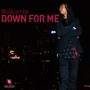 Down for Me - Single (Explicit)