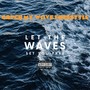 Catch My Wave Freestyle (Explicit)