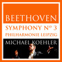 Beethoven: Symphonie No.3, Op. 55 (Eroica) [Live in Leipzig, October 2013]