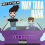 WAY TADA BANK (feat. S2kMisfit) [Explicit]