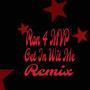 Get In With Me (Remix) [Explicit]