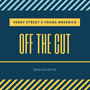 Off the Cut (Explicit)