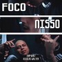 Foco Nisso (Explicit)