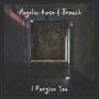 Angelic Rose & Branch: I Forgive You