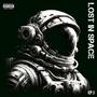 Lost In Space (Explicit)