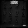 Shooters (feat. Ju The Bag Getta & VaughnBornFamous) [Explicit]