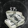 $75 (feat. 0soo) [Explicit]