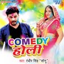 Comedy Holi