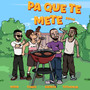 Pa Qué Te Mete (Remix) [Explicit]