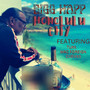 Honolulu City (Explicit)