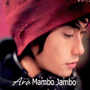 아라 (Ara) 1집 (맘보잠보 Mambo Jambo)