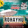 Rohayhu (feat. Talento de Barrio)