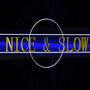 Nice & Slow (Explicit)