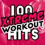 100 Xtreme Workout Hits