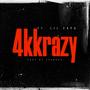 4kkrazy (Explicit)