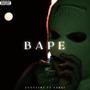BAPE (feat. SARGI) [Explicit]