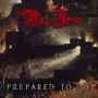 Prepared To Die (Explicit)