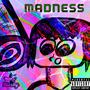 MADNESS (Explicit)