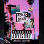 Rock Star (Explicit)