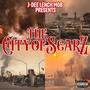 The City Of Scarz (Explicit)