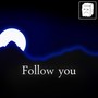 Follow You