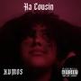 Ha Cousin (prod. by ICED) [Explicit]