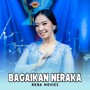 Bagaikan Neraka