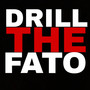 DRILL THE FATO 1 - PEÇA (Explicit)