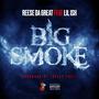 Big Smoke (feat. Lil Ish) [Explicit]