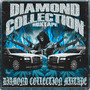 Diamond Collection Mixtape (Explicit)