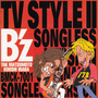 B'z TV STYLEII