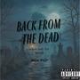 Back From The Dead (Explicit)