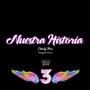 NUESTRA HISTORIA (feat. Charly Flow)