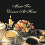 Classical Moods: Music For Dinner At Home (Mozart And More)