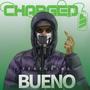 Charged Up Bueno (feat. Bueno) [Explicit]