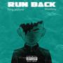 Run Back (feat. Shlattboy) [Explicit]