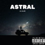 Astral (Explicit)