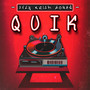 Quik (Explicit)