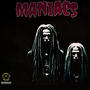 MANIACS (feat. D3ADHART) [Explicit]