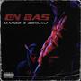 En bas (feat. Donlaw) [Explicit]