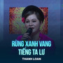 Rừng Xanh Vang Tiếng Ta Lư (Lofi)