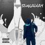 Runaway (Explicit)