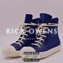 Rick Owens (feat. Smokephi Beej) [Explicit]