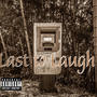 Last 2 Laugh (feat. Dapper) [Explicit]