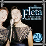 Las Hermana Fleta. Canciones para Recordar. 20 Temas